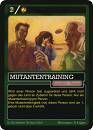 Mutantentraining