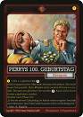 Werbepromokarte Perrys 100. Geburtstag (Phase V)